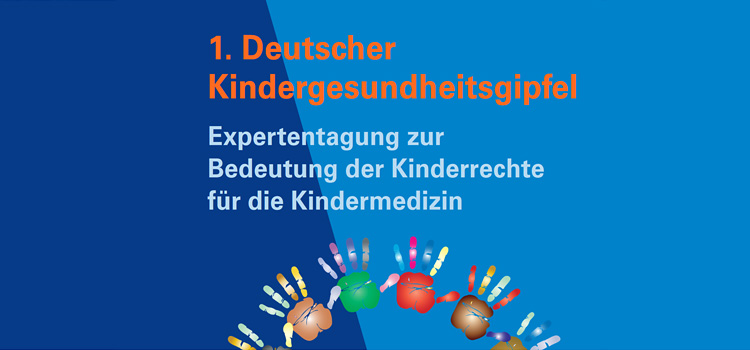 1. Deutscher Kindergesundheitsgipfel