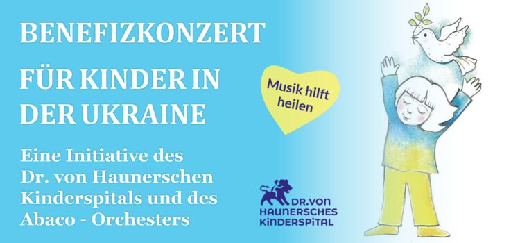 Benefizkonzerte für kranke Kinder in der Ukraine Benefizkonzerte für kranke Kinder in der Ukraine