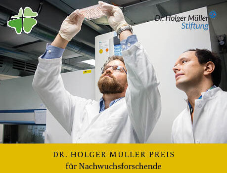 Ausschreibung: Dr. Holger Müller Preis 2022